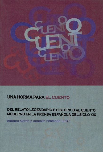 Una horma para el cuento. Del ...