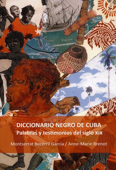 Diccionario negro de Cuba. Pal...