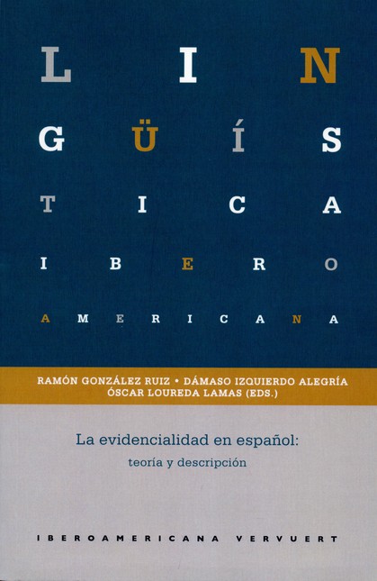 La evidencialidad en español: ...