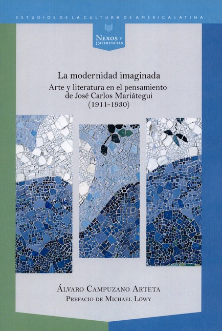 La modernidad imaginaria. Arte...