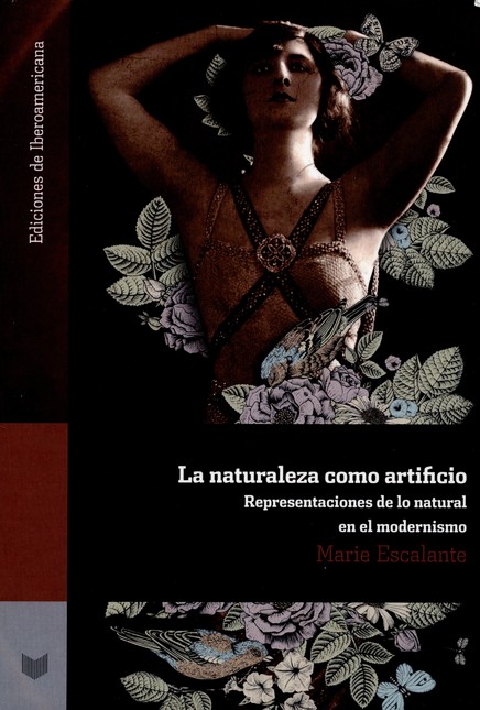 La naturaleza como artificio. ...