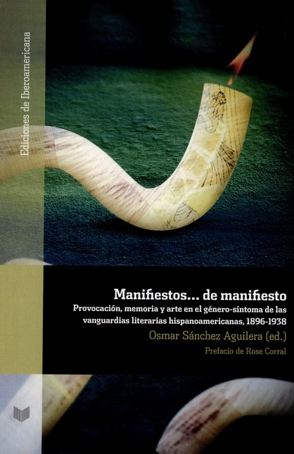 Manifiestos... de manifiesto. ...