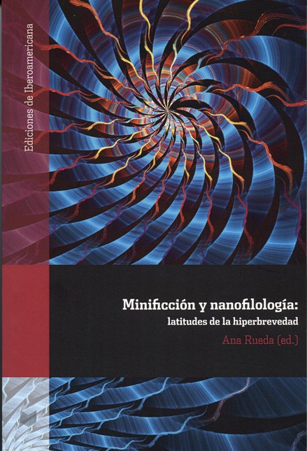 Minificción y nanofilología: l...