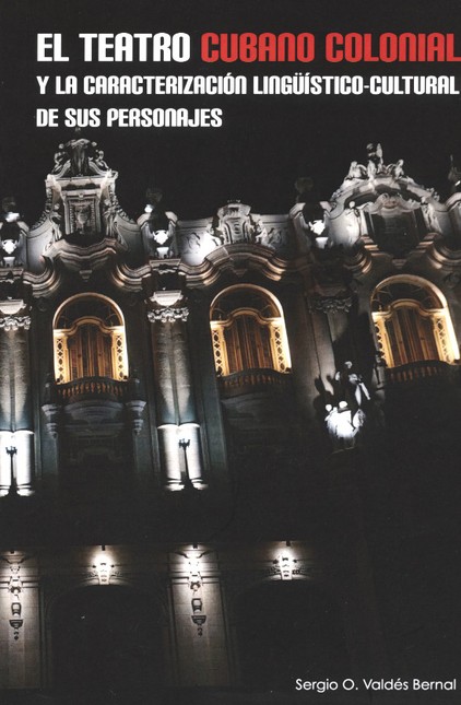 El teatro cubano colonial y la...