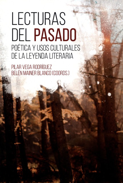 Lecturas del pasado. Poética y...