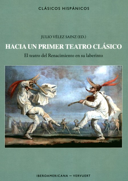 Hacia un primer teatro clásico...
