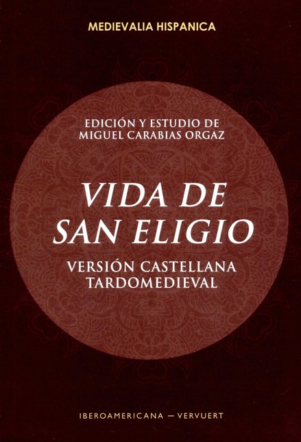 Vida de San Eligio. Versión ca...