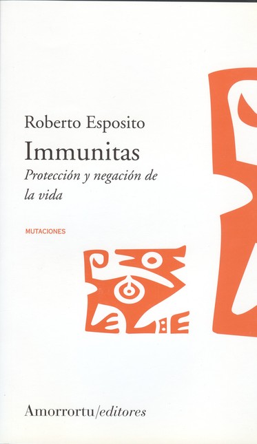 Immunitas. Protección y negaci...