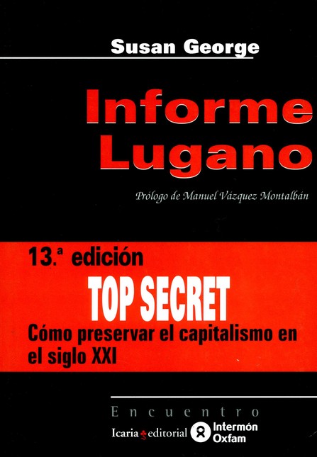 Informe Lugano. Top Secret. Có...