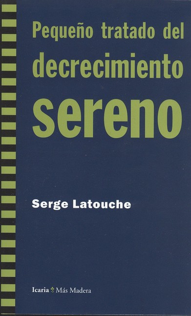 Pequeño tratado del decrecimie...