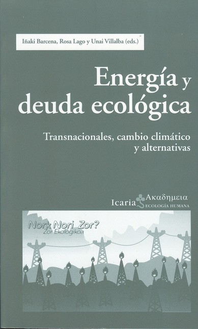 Energía y deuda ecológica. Tra...