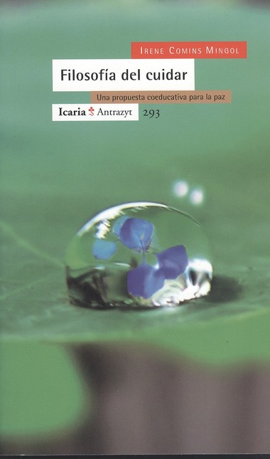 Filosofía del cuidar. Una prop...