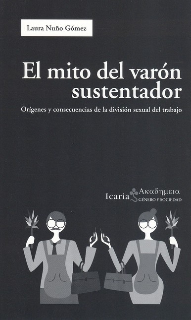 El mito del váron sustentador....