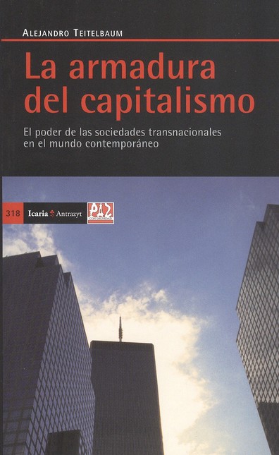 La armadura del capitalismo. E...