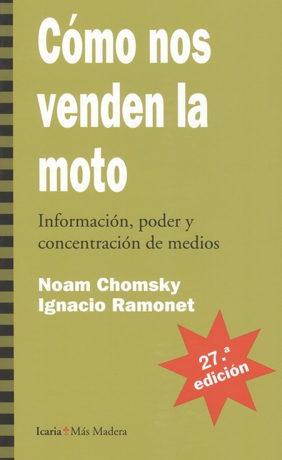 Cómo nos venden la moto (27ª E...