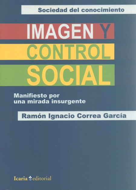 Imagen y control social. Manif...