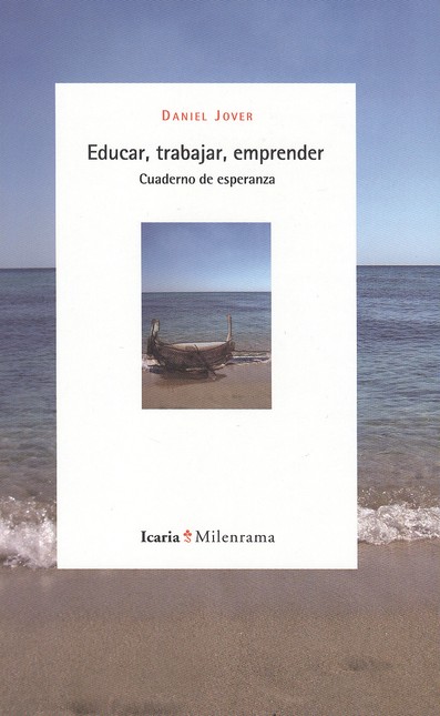 Educar, trabajar, emprender. C...