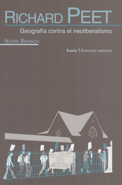 Richard Peet. Geografía contra...