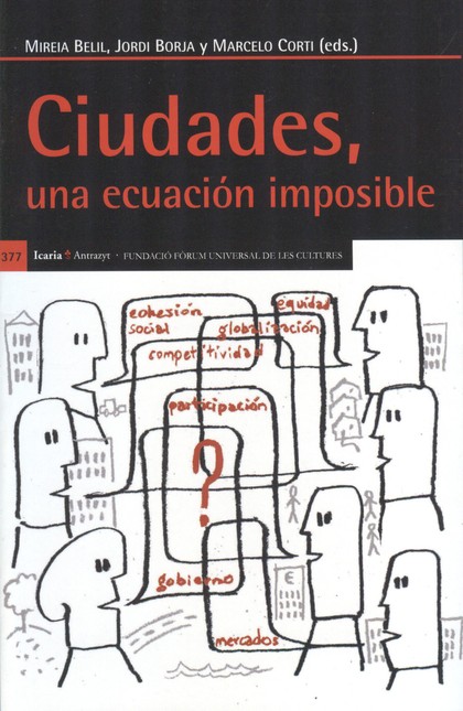 Ciudades, una ecuación imposib...