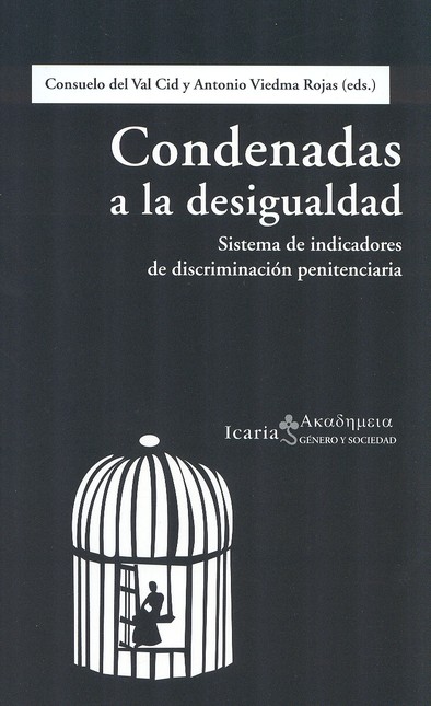 Condenadas a la desigualdad. S...